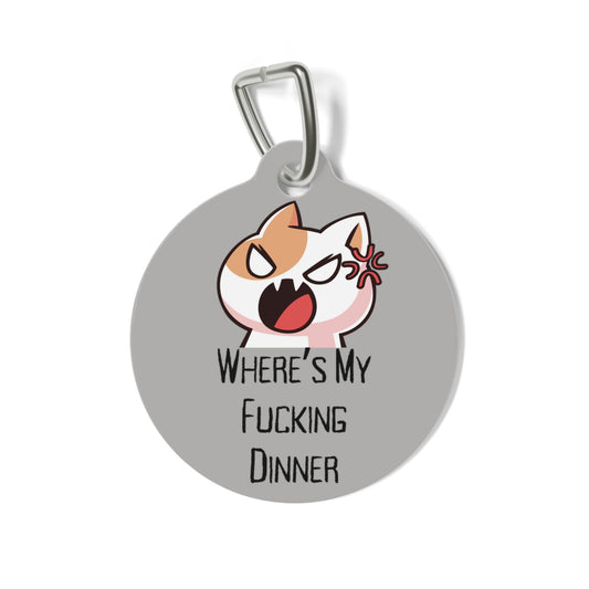 Where's My Dinner! Cat Tag