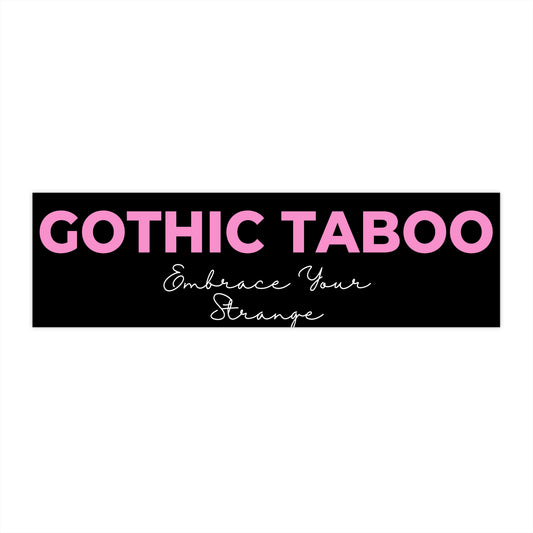 GothicTaboo Bumper Sticker